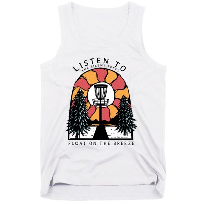 Listen To The Silent Trees Float On The Breeze Tank Top