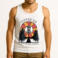 Listen To The Silent Trees Float On The Breeze Tank Top