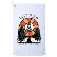 Listen To The Silent Trees Float On The Breeze Golf Towel