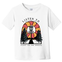 Listen To The Silent Trees Float On The Breeze Toddler T-Shirt
