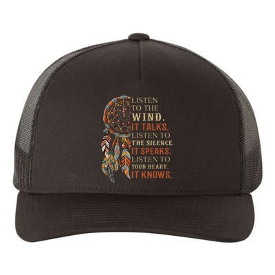 Listen To The Wind It Talks Dreamcatcher Yupoong Adult 5-Panel Trucker Hat