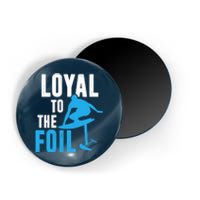 Loyal To The Foil, Foil Board Hydrofoil Surfing Magnet