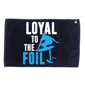 Loyal To The Foil, Foil Board Hydrofoil Surfing Grommeted Golf Towel