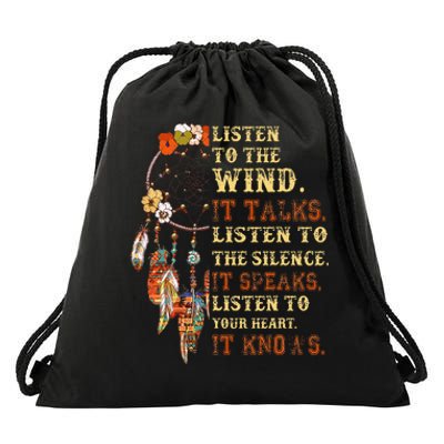 Listen To The Wind It Talks Native American Proverb Quotes Drawstring Bag