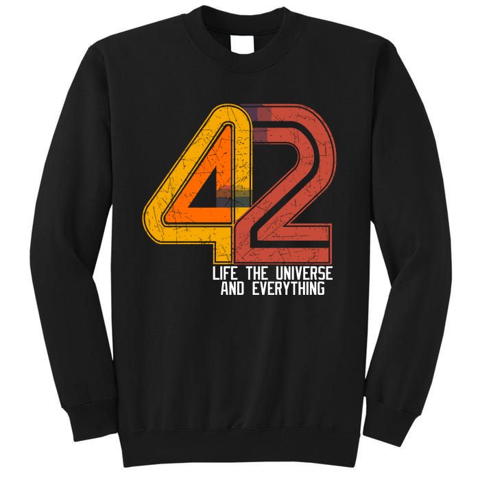 Life The Universe And Everything Tall Sweatshirt