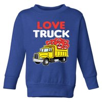 Love Truck Valentines Day Construction Heavy Equipt Great Gift Toddler Sweatshirt