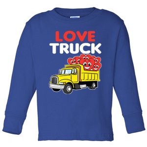 Love Truck Valentines Day Construction Heavy Equipt Great Gift Toddler Long Sleeve Shirt