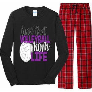 Livin That Volleyball Mom Life Sports Team Daughter Son Cute Gift Long Sleeve Pajama Set