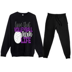 Livin That Volleyball Mom Life Sports Team Daughter Son Cute Gift Premium Crewneck Sweatsuit Set