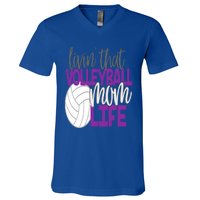 Livin That Volleyball Mom Life Sports Team Daughter Son Cute Gift V-Neck T-Shirt