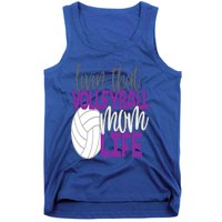 Livin That Volleyball Mom Life Sports Team Daughter Son Cute Gift Tank Top