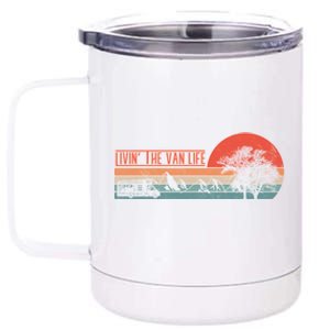 Livin That Van Life Retro Camper Camping Van Cute Gift 12 oz Stainless Steel Tumbler Cup