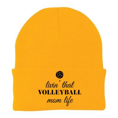 Livin That Volleyball Mom Life Cute Gift Knit Cap Winter Beanie