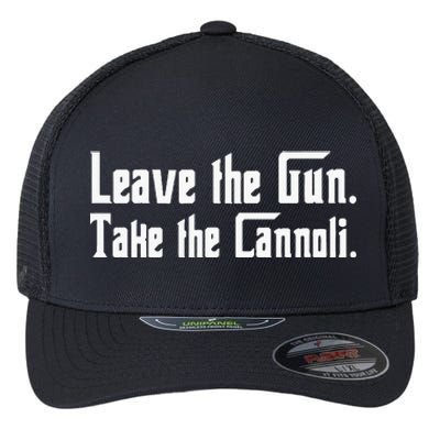 Let The Weapon Take The Cannoli Flexfit Unipanel Trucker Cap