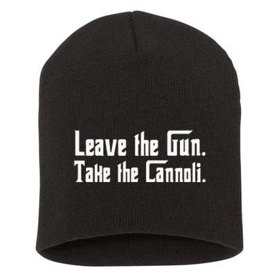 Let The Weapon Take The Cannoli Short Acrylic Beanie