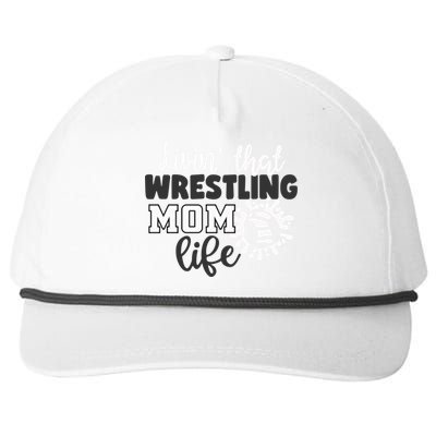 Livin That Wrestling Mom Life Gift Snapback Five-Panel Rope Hat