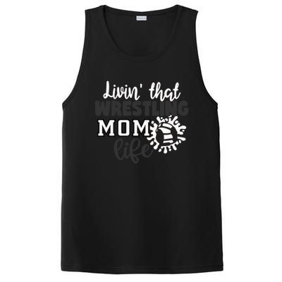 Livin That Wrestling Mom Life Gift PosiCharge Competitor Tank