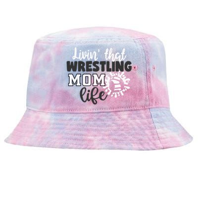 Livin That Wrestling Mom Life Gift Tie-Dyed Bucket Hat