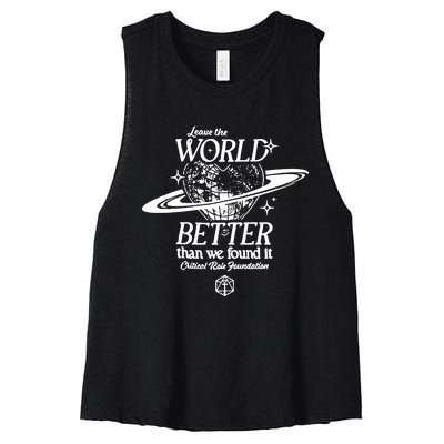 Leave The World Better Than We Found It Critical Role Foundation Women's Racerback Cropped Tank