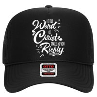 Let The Word Of Christ Dwell In You Richly Bible Trucker Hat
