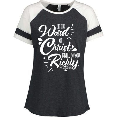 Let The Word Of Christ Dwell In You Richly Bible Enza Ladies Jersey Colorblock Tee