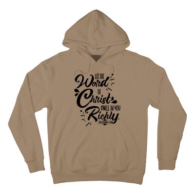 Let The Word Of Christ Dwell In You Richly Bible Hoodie