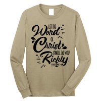 Let The Word Of Christ Dwell In You Richly Bible Long Sleeve Shirt