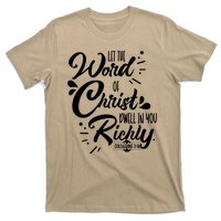 Let The Word Of Christ Dwell In You Richly Bible T-Shirt