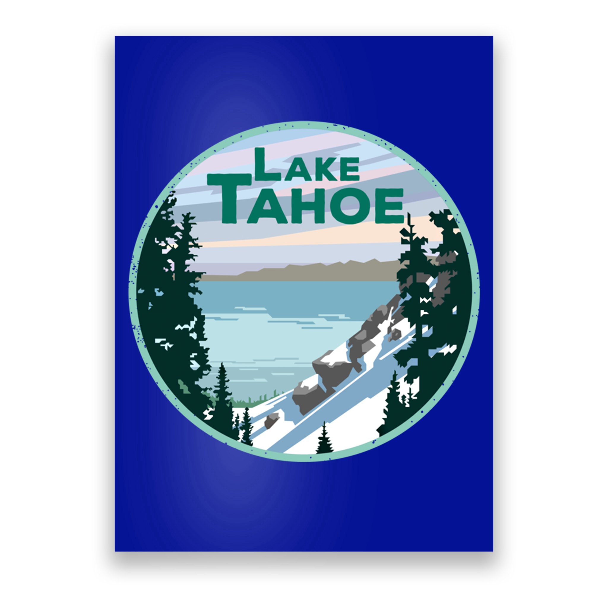 Lake Tahoe Winter Meaningful Gift California Nevada Mountain Gift Poster