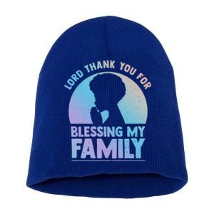 Lord Thank You For Blessing My Family Devout Black Meaningful Gift Short Acrylic Beanie