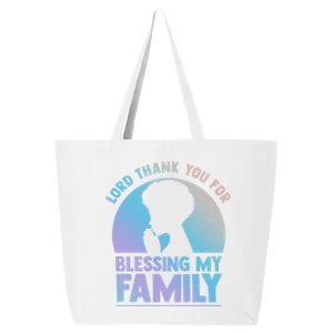 Lord Thank You For Blessing My Family Devout Black Meaningful Gift 25L Jumbo Tote