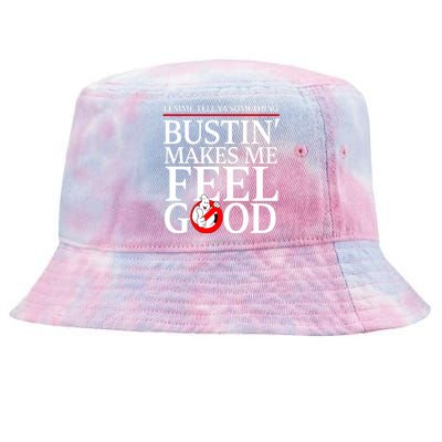 Lemme Tell Ya Something Bustin Makes Me Feel Good Funny Tie-Dyed Bucket Hat