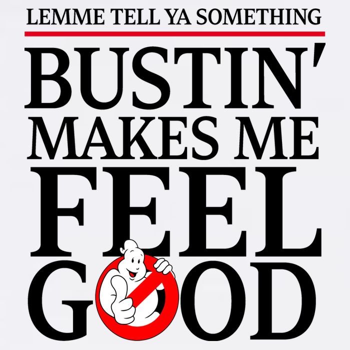 Lemme Tell Ya Something Bustin Makes Me Feel Good Funny Adult Drive Performance Visor
