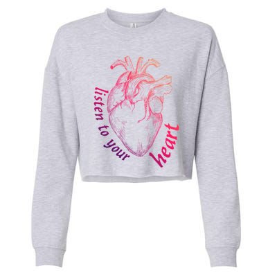 Listen To Your Heart Anatomy Cardiology Medical Illustration Cute Gift Cropped Pullover Crew