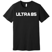 Logic301 Ultra 85 Premium T-Shirt