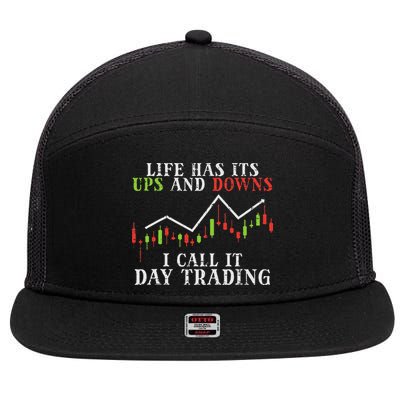 Life Ups And Downs Day Trading Crypto Stock Market Trader 7 Panel Mesh Trucker Snapback Hat