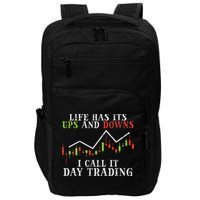Life Ups And Downs Day Trading Crypto Stock Market Trader Impact Tech Backpack