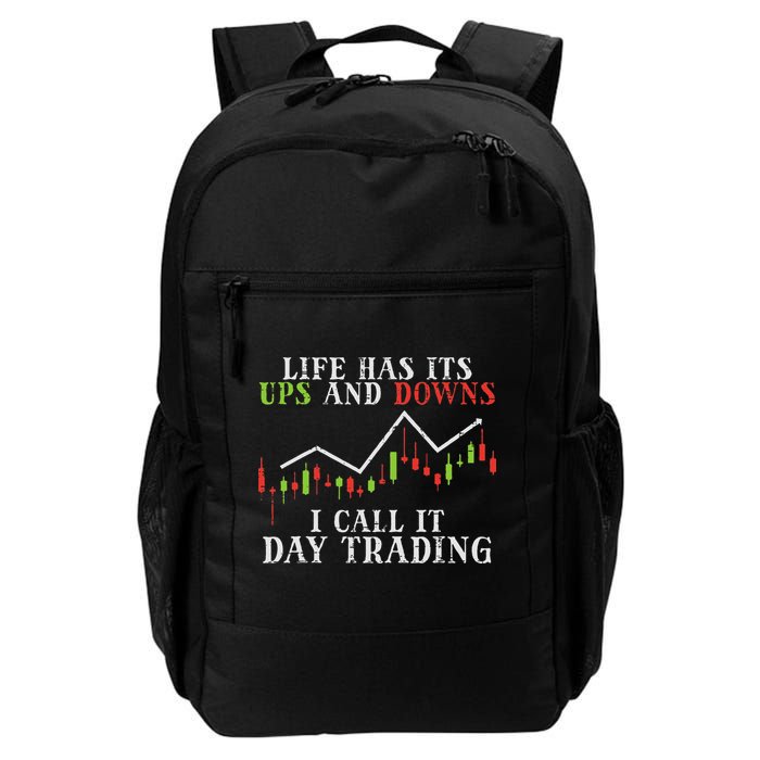 Life Ups And Downs Day Trading Crypto Stock Market Trader Daily Commute Backpack