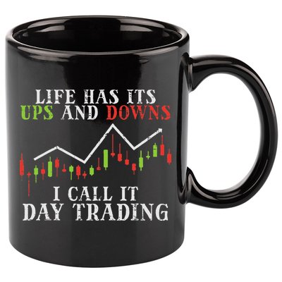 Life Ups And Downs Day Trading Crypto Stock Market Trader 11oz C Handle Ceramic Mug