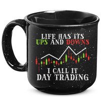 Life Ups And Downs Day Trading Crypto Stock Market Trader 15oz Campfire Ceramic Mug