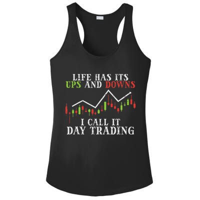 Life Ups And Downs Day Trading Crypto Stock Market Trader Ladies PosiCharge Competitor Racerback Tank