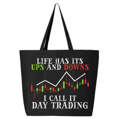 Life Ups And Downs Day Trading Crypto Stock Market Trader 25L Jumbo Tote