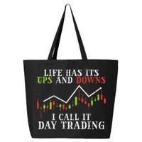 Life Ups And Downs Day Trading Crypto Stock Market Trader 25L Jumbo Tote