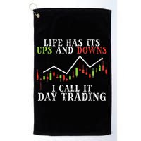 Life Ups And Downs Day Trading Crypto Stock Market Trader Golf Towel