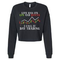 Life Ups And Downs Day Trading Crypto Stock Market Trader Cropped Pullover Crew