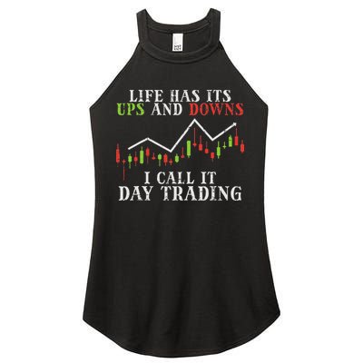 Life Ups And Downs Day Trading Crypto Stock Market Trader Women's Perfect Tri Rocker Tank