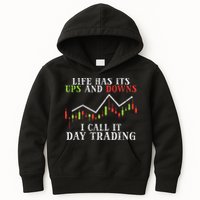 Life Ups And Downs Day Trading Crypto Stock Market Trader Kids Hoodie