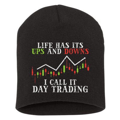 Life Ups And Downs Day Trading Crypto Stock Market Trader Short Acrylic Beanie