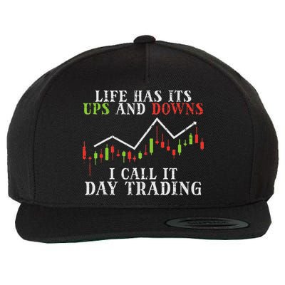 Life Ups And Downs Day Trading Crypto Stock Market Trader Wool Snapback Cap