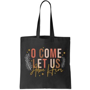 Let Us Adore Him Christian Christmas Tote Bag